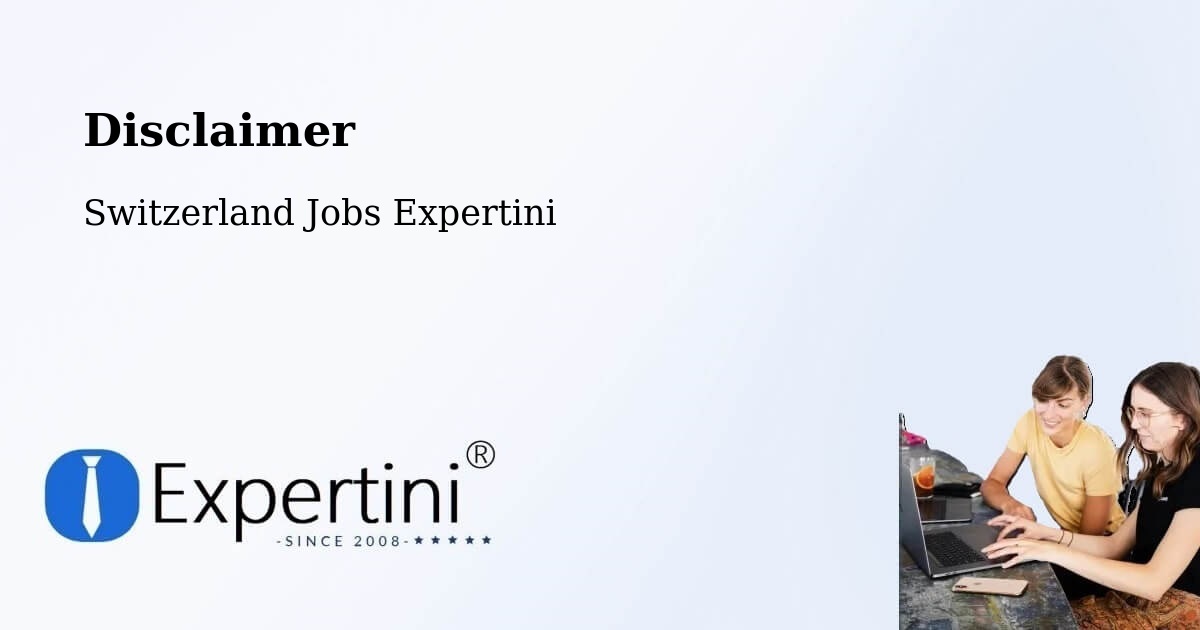 Disclaimer – Verbier - Switzerland Jobs Expertini
