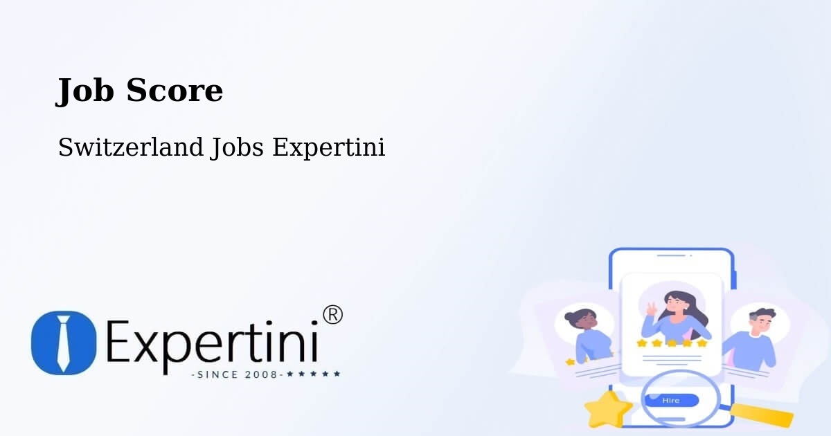 Job Score & Job Description Score Tool – Verbier - Switzerland Jobs Expertini
